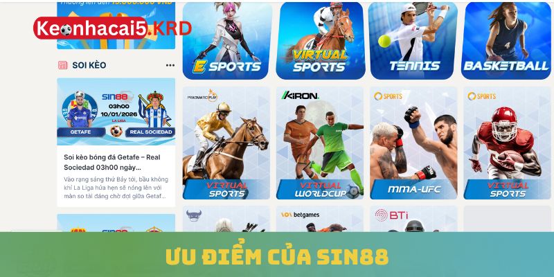 Ưu điểm của Sin88